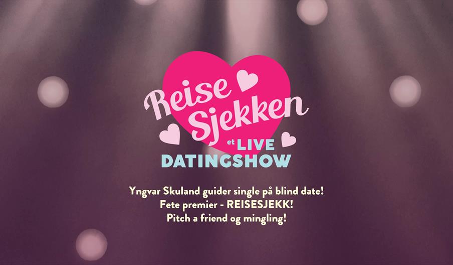 REISESJEKKEN - et LIVE datingshow!