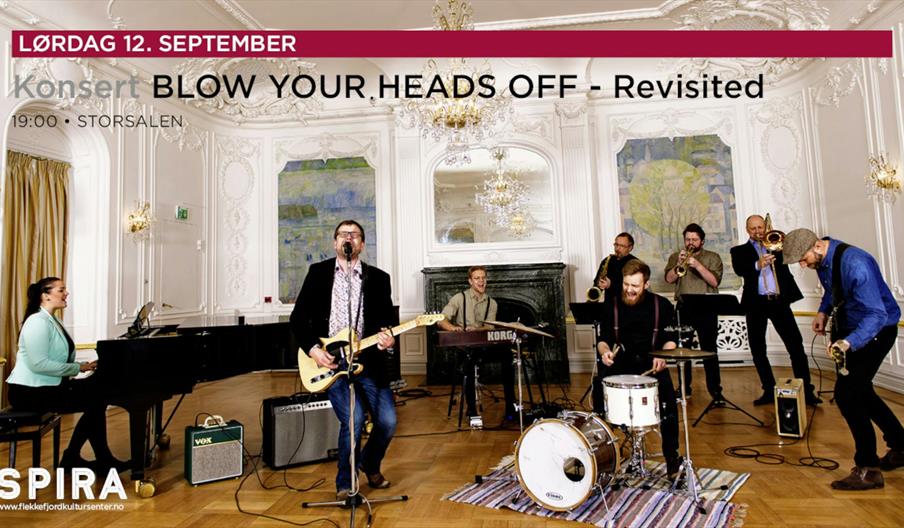 Konsert: Blow your heads off - Revisited