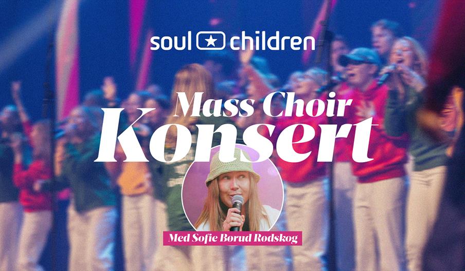Mass Choir & Sofie Børud Rødskog