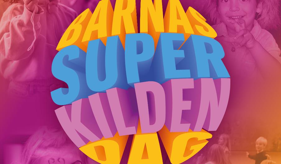 Barnas SuperKildendag