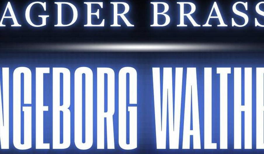 Ingeborg Walther og Agder Brass Friends & Family