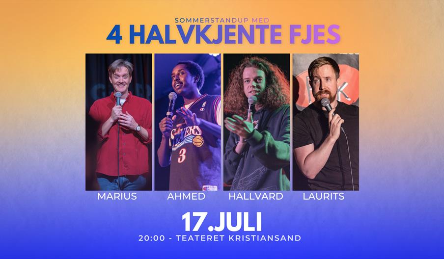 Sommerstandup med Fire halvkjente fjes