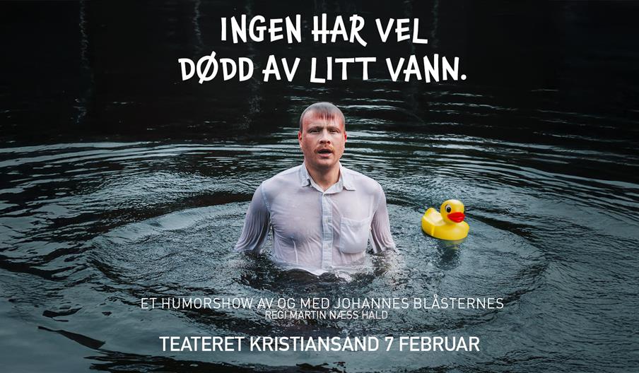 Ingen har vel dødd av litt vann.