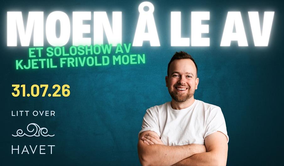 "Moen å le av" - Kjetil Moen LIVE i Klekkervika