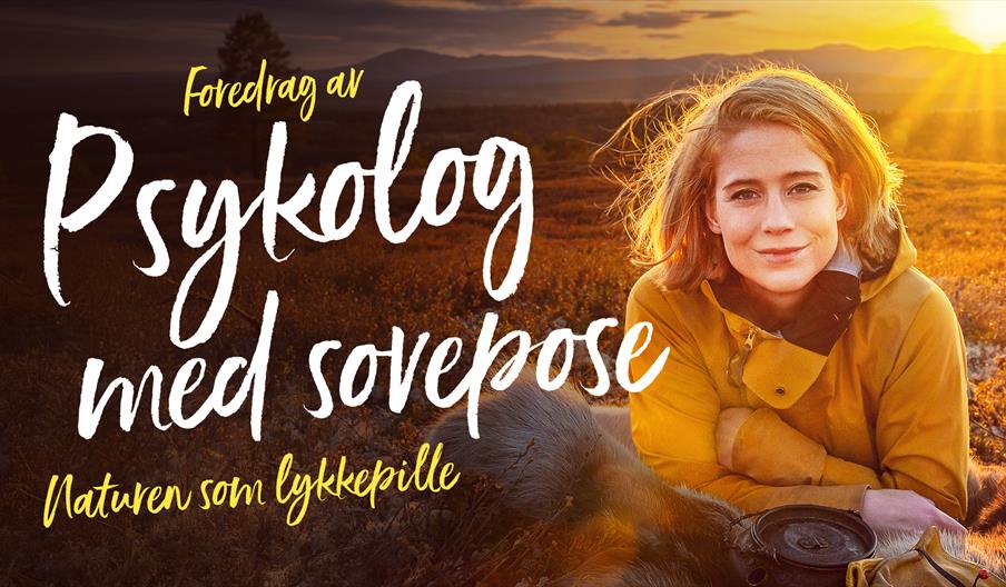 Psykolog med sovepose - Naturen som lykkepille