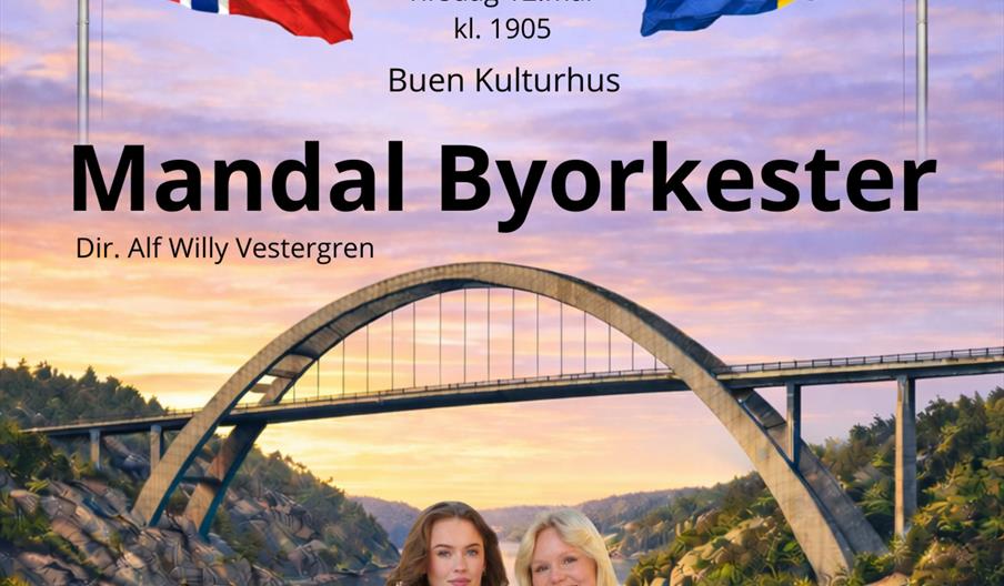 Mandal Byorkester: Norsk - Svensk forbrødring. På Buen Kulturhus