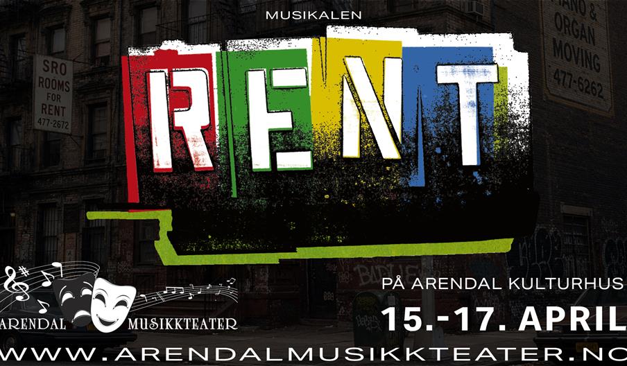 RENT // kjærlighet, mot og livet akkurat nå
