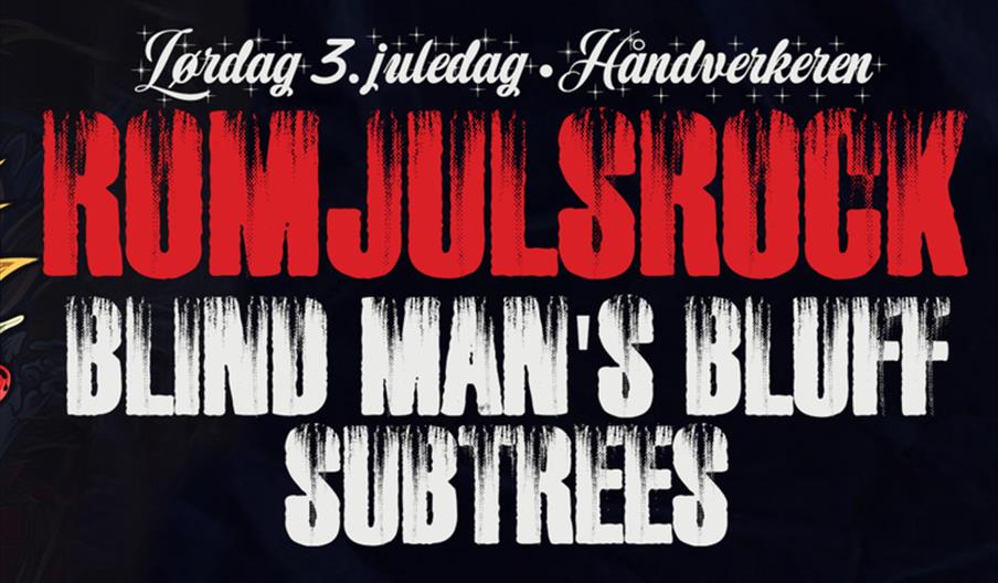 Romjulsrock: SubTrees x Blind Man's Bluff SubTrees x Blind Man's Bluff ORDINÆR
