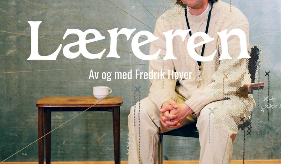 Riksteatret - Læreren. På Buen Kulturhus