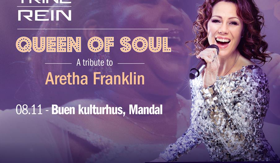 Trine Rein: Queen of Soul - A Tribute to Aretha Franklin