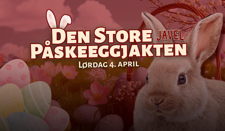DEN STORE PÅSKEEGGJAKTEN PÅ JAVEL!
