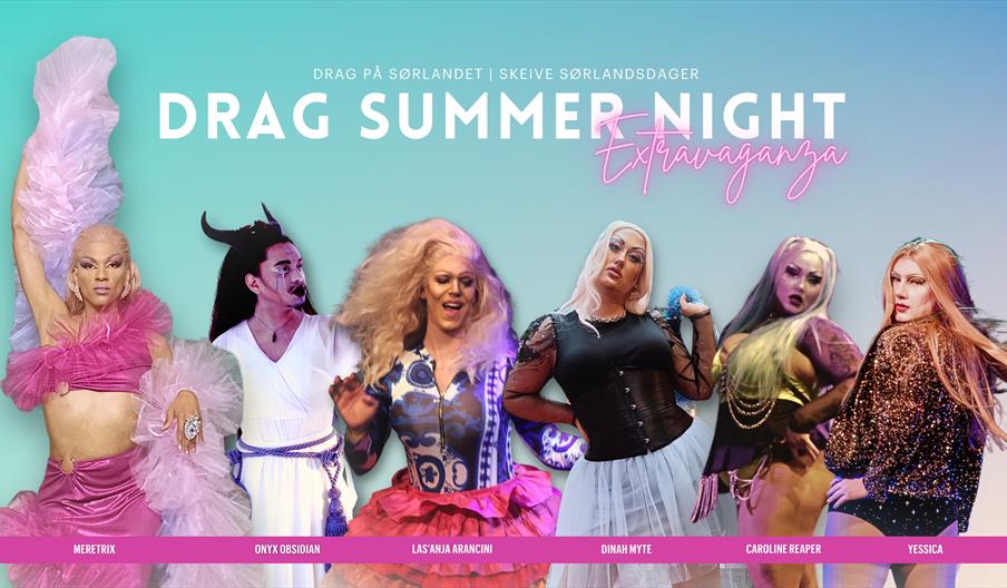 Drag Summer Night Extravaganza!