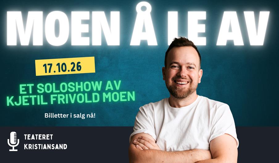 Moen å le av