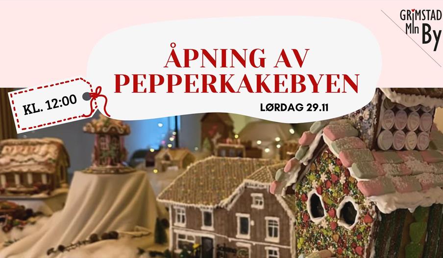 Åpning av pepperkakebyen
