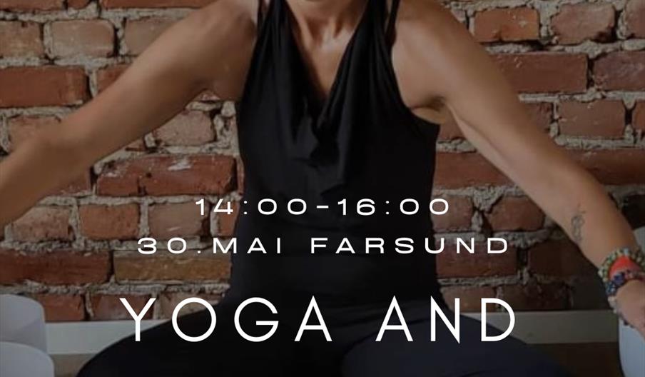 Farsund: Restorativ yoga og lydreise 30. Mai.