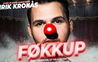 Standup: Eirik Krokås - Føkkup // Lyngdal Kulturhusu
