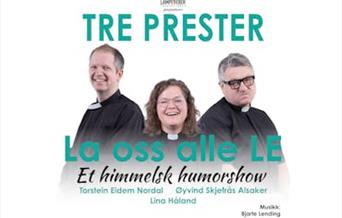 re prester i prestekjole smilende og alvorlige foran tittelen «La oss alle LE – Et himmelsk humorshow».