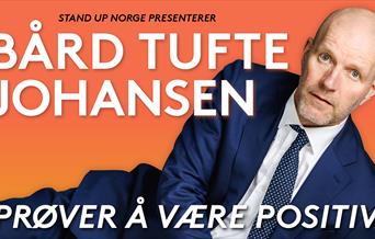 Bård Tufte Johansen // Prøver å være positiv