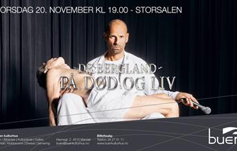 Dr. Bergland - på død og liv, på Buen Kulturhus