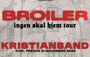 UTSOLGT - BROILER // KICK // EKSTRAKONSERT Broiler Kick Ekstrakonsert