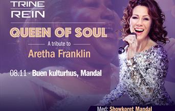 Trine Rein: Queen of Soul - A Tribute to Aretha Franklin