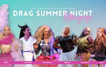Drag Summer Night Extravaganza!