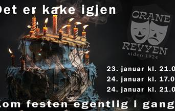 revyplakat for Granerevyen 2026 med bilde av en kake med brennende lys på. Plakatteksten er: Det er kake igjen. Kom festen egentlig i gang?
