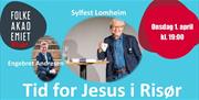 Tid for Jesus i Risør!