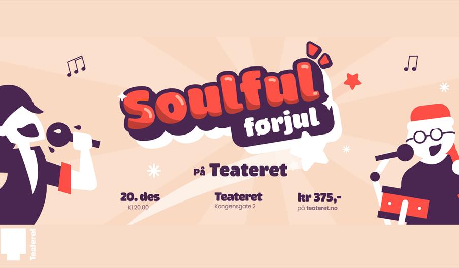 Soulful Førjul på Teateret Soulful Førjul på Teateret